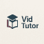 Vid Tutor